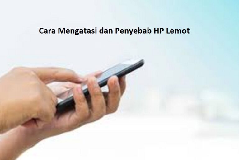 Cara mengatasi hp lemot