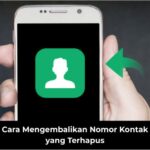 Cara mengembalikan kontak yang hilang karena di reset pabrik