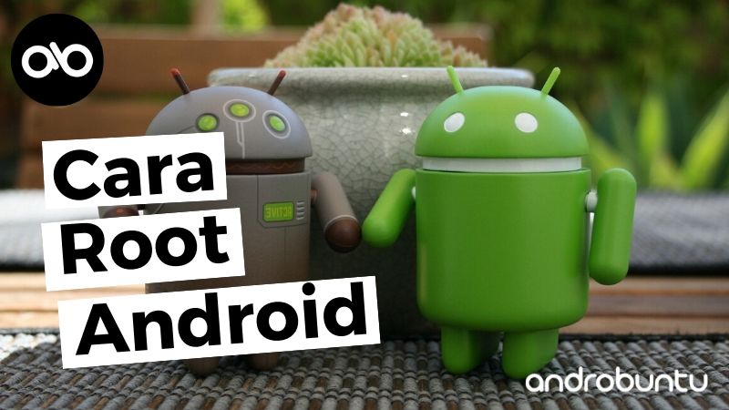 Cara root android dengan pc