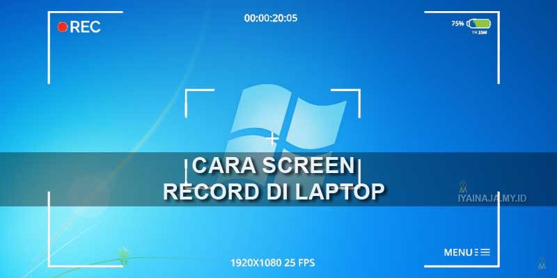 Cara screen recorder di laptop