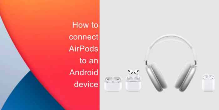 Cara menghubungkan airpods ke android