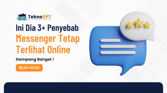 Kenapa messenger online terus