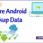 Cara mengembalikan data backup android