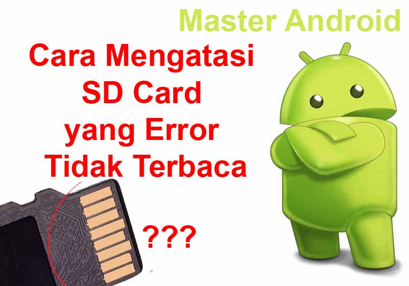 Cara memperbaiki memory sd yang rusak