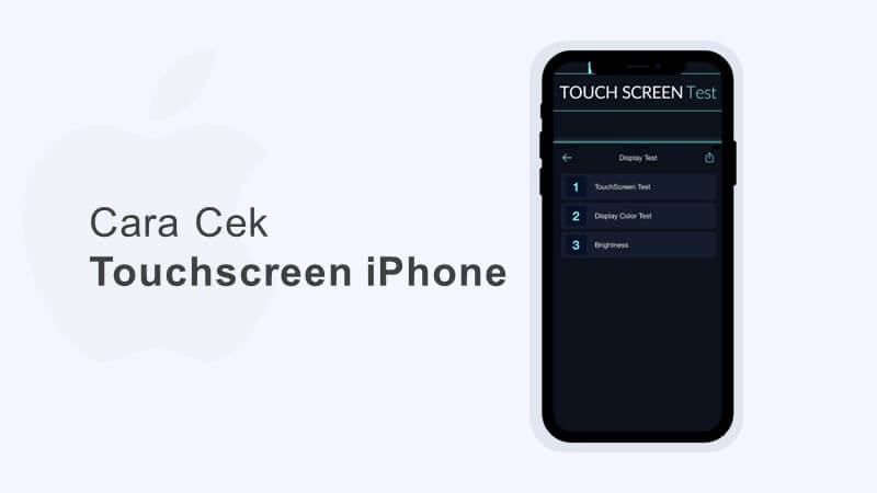 Cara cek touchscreen iphone