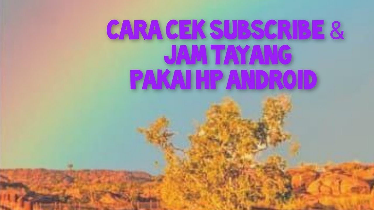 Cara melihat subscriber di hp