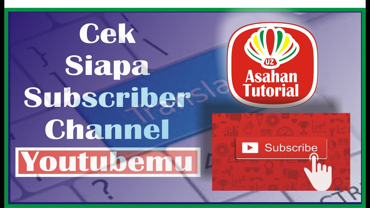 Cara melihat subscriber di channel youtube sendiri