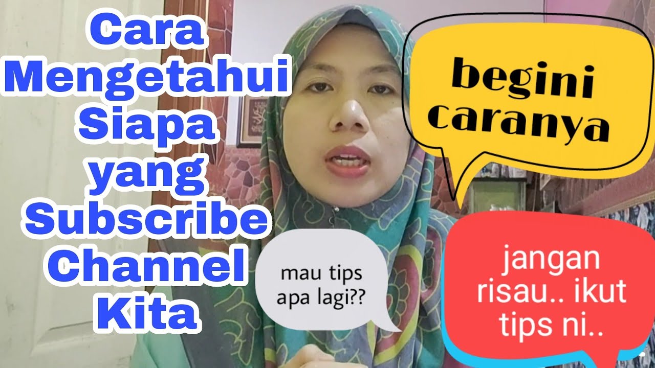 Cara mengetahui siapa yang subscribe youtube kita