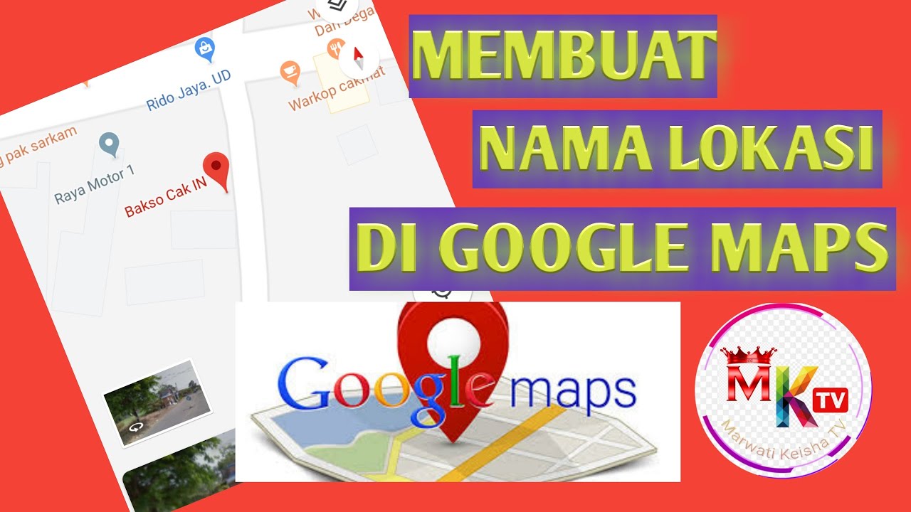 Cara membuat lokasi di google maps