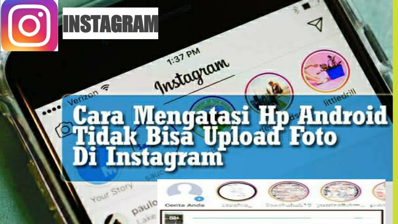 Cara mengatasi instagram tidak bisa upload foto