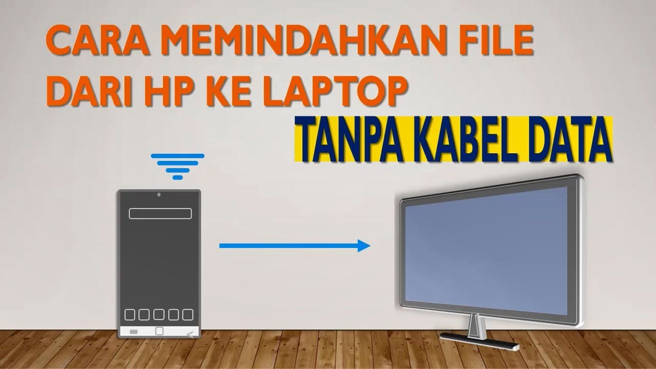 Cara memindahkan file dari laptop ke hp tanpa kabel data