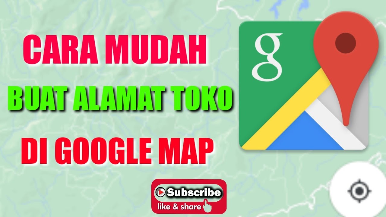 Cara membuat alamat di google map