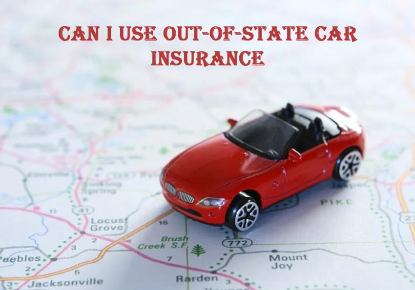 Car insurance from another state