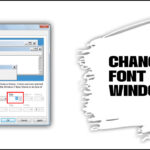 Font change windows default