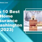 Best home insurance washington state