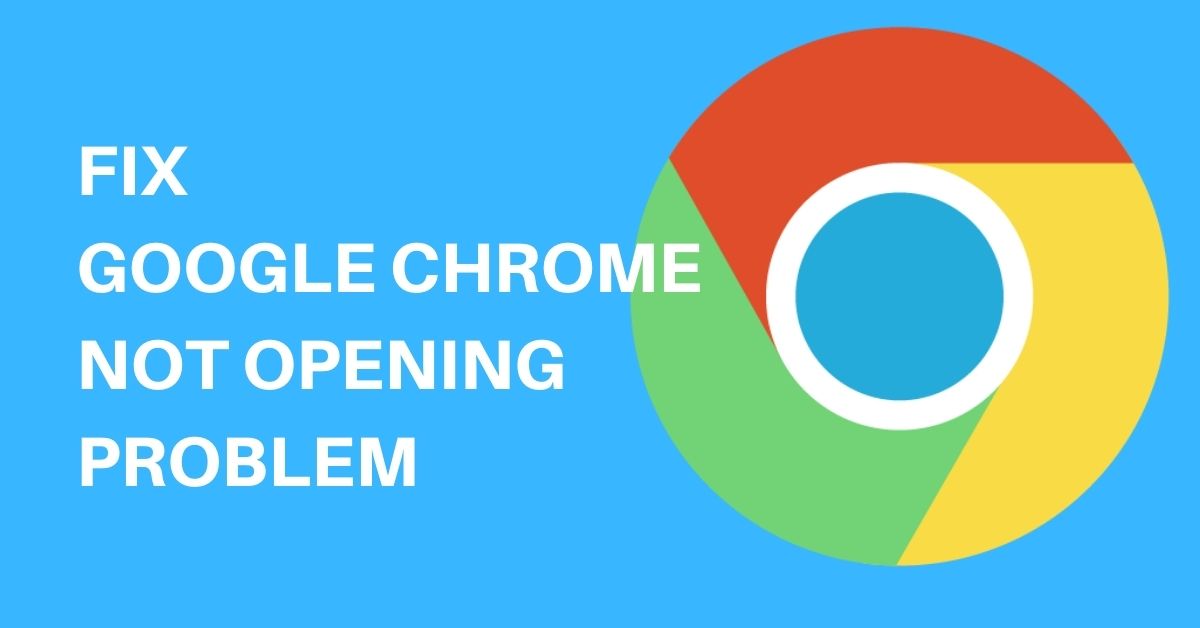 Chrome google not opening windows open