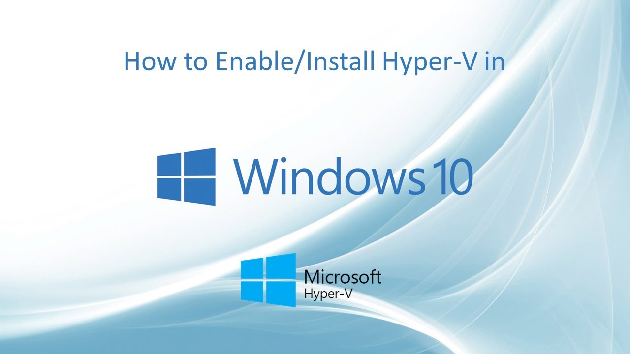 Cara mengaktifkan hyper v windows 10