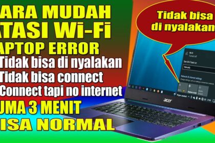 Cara mengatasi laptop windows 10 yang tidak bisa connect wifi