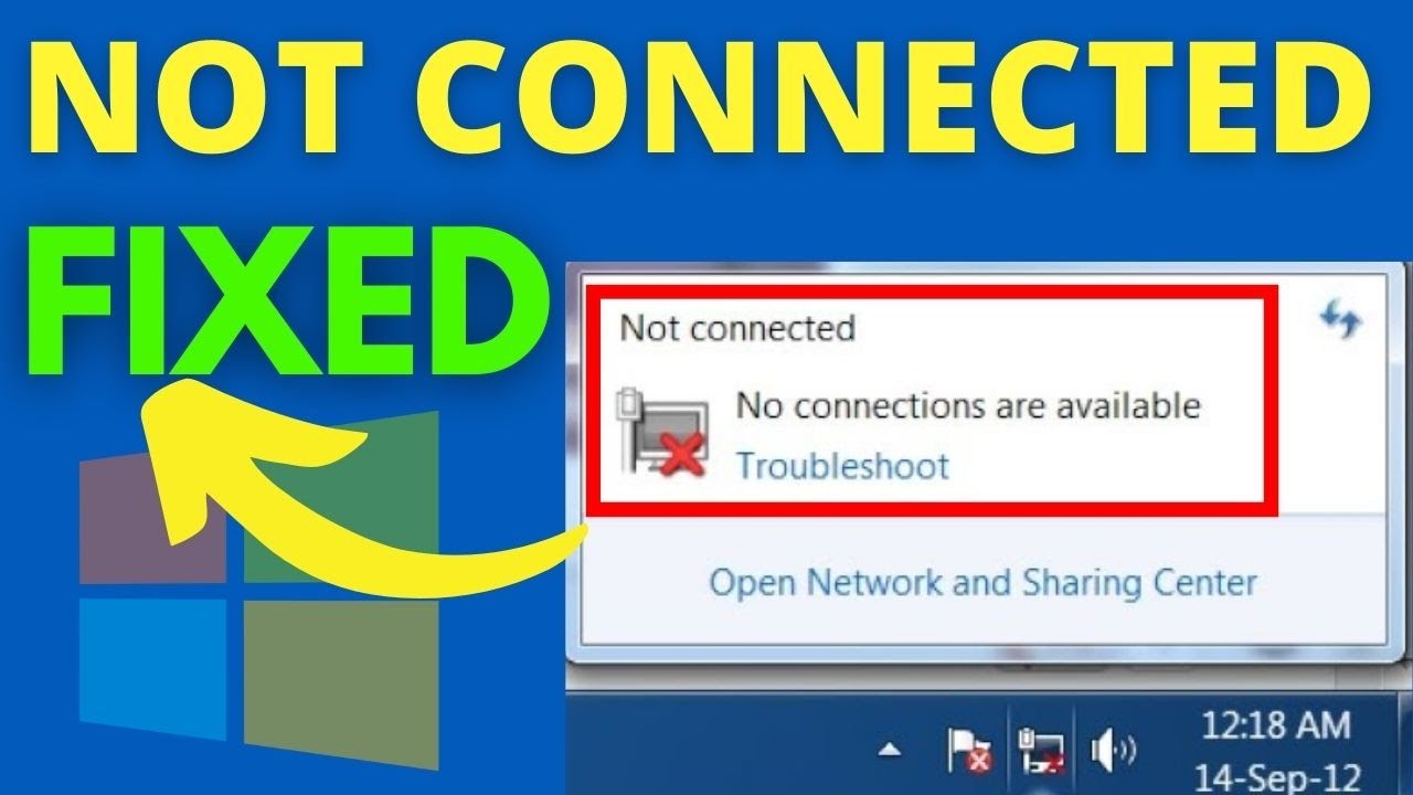 Cara mengatasi no connections are available windows 7 pada komputer