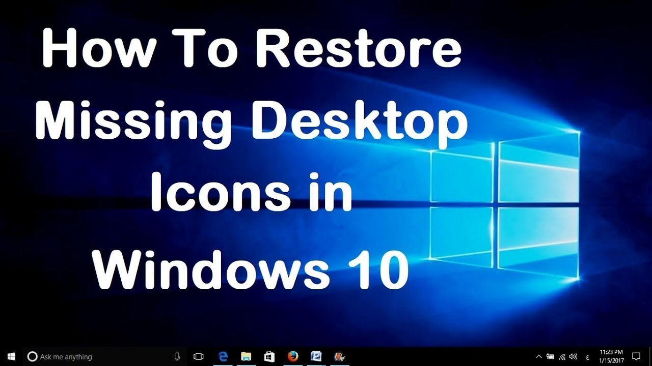 Cara mengembalikan desktop yang hilang windows 10