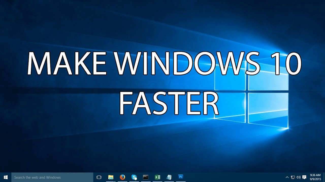 Cara membuat komputer lebih cepat windows 10