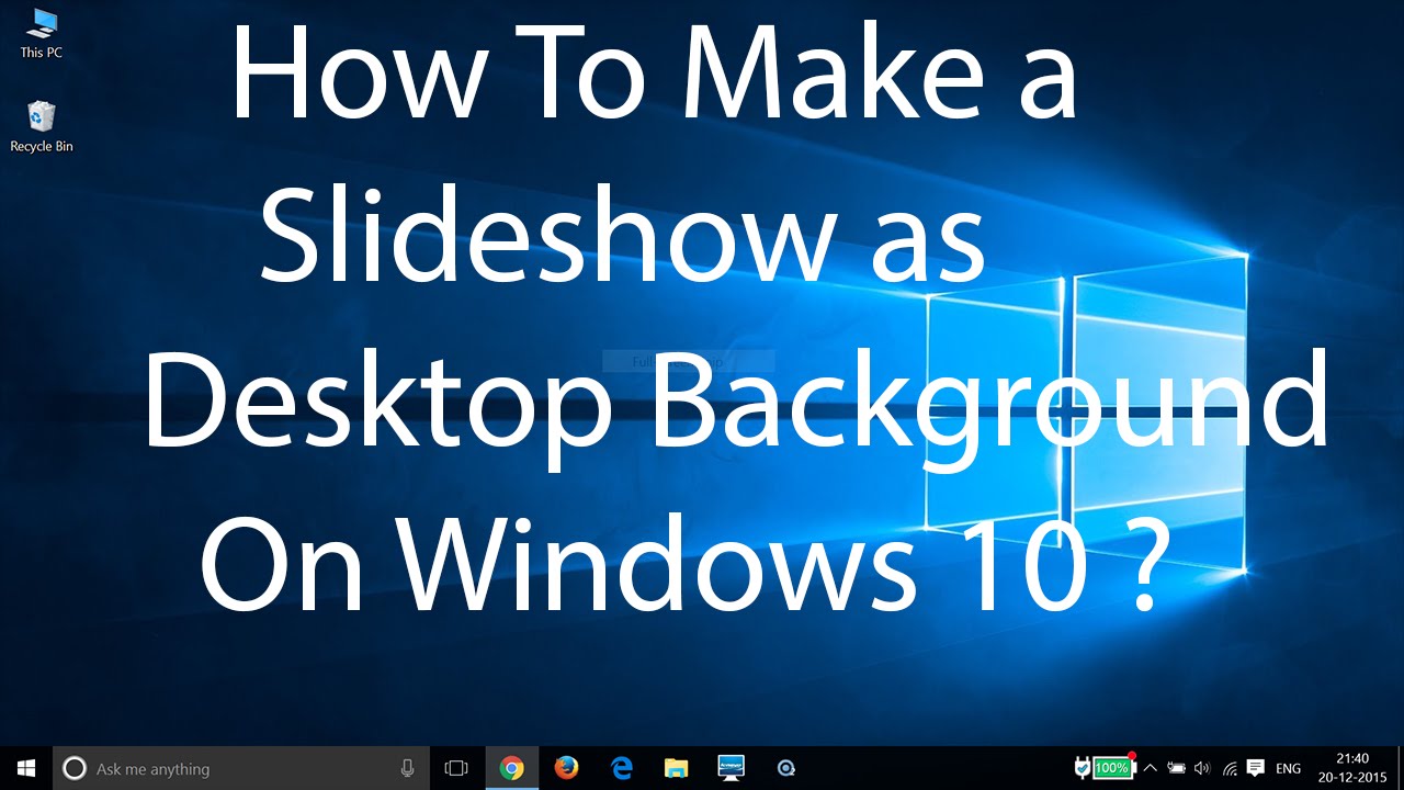 Cara membuat wallpaper slideshow di windows 10