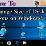 Cara memperkecil ukuran icon desktop windows 10